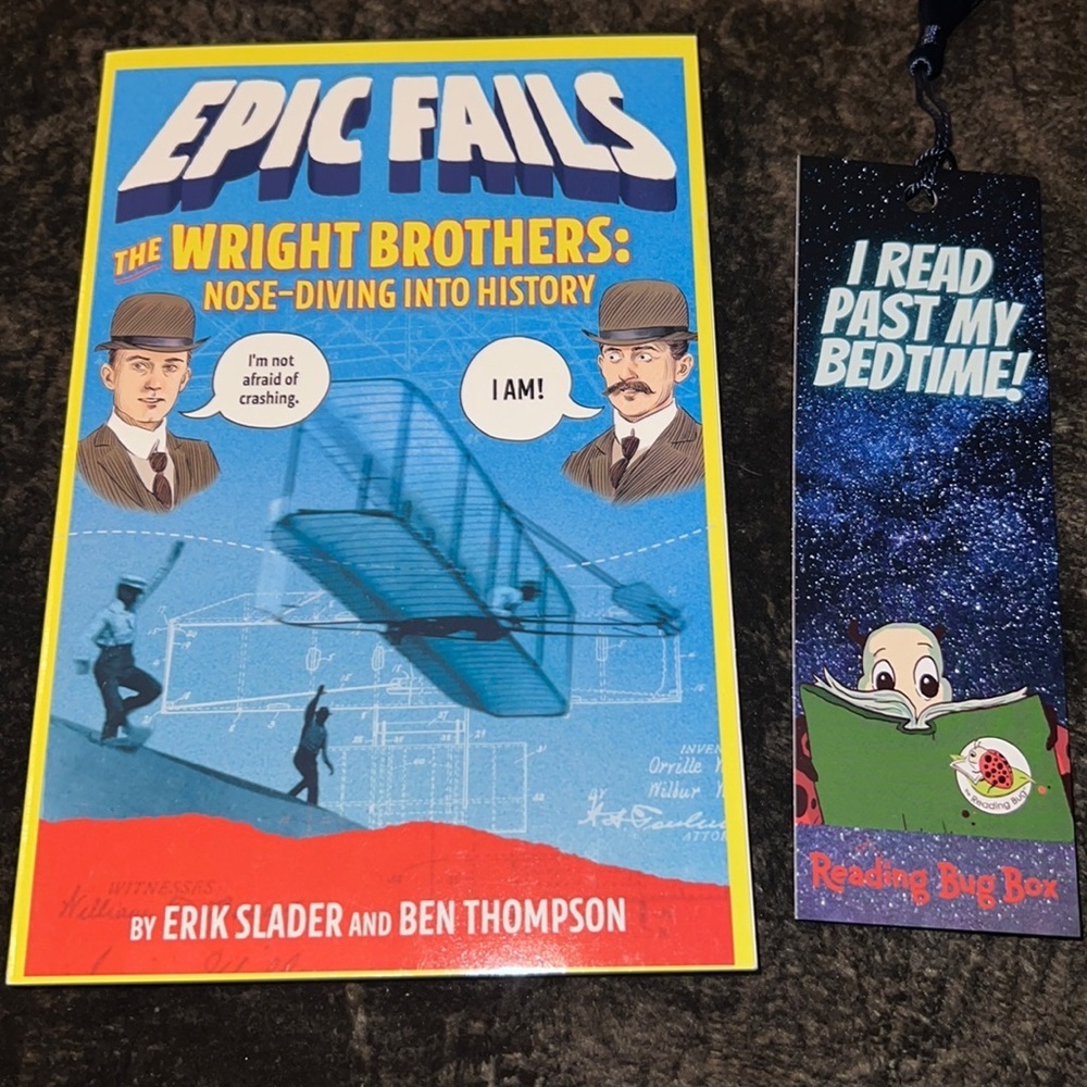 Epic fails
THE WRIGHT BROTHERS:
NOSE-DIVING INTO HISTORY